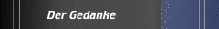 Der Gedanke